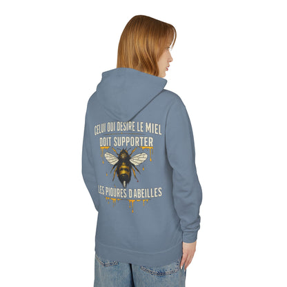 Bee Graphic Hoodie — French Quote "Celui qui désire le miel doit supporter les piqûres d’abeilles"