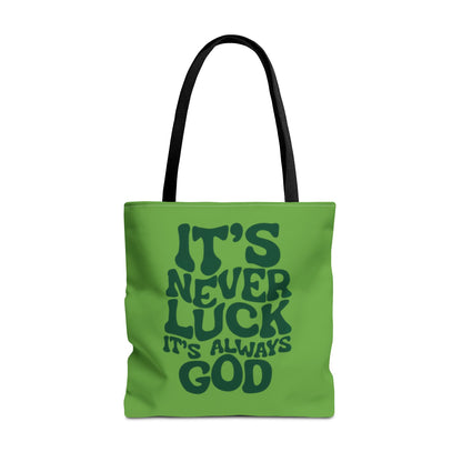 Faith Quote Tote Bag — "It's Never Luck, It's Always God" Cotton Tote
