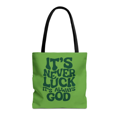 Faith Quote Tote Bag — "It's Never Luck, It's Always God" Cotton Tote