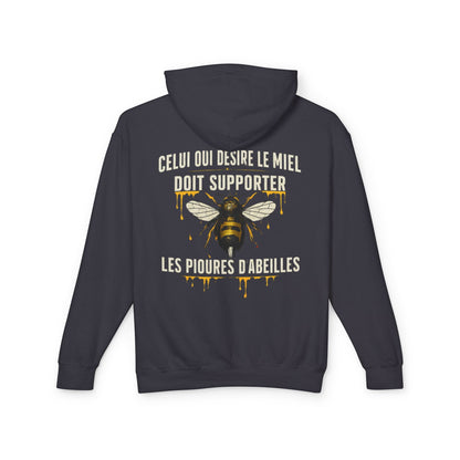 Bee Graphic Hoodie — French Quote "Celui qui désire le miel doit supporter les piqûres d’abeilles"