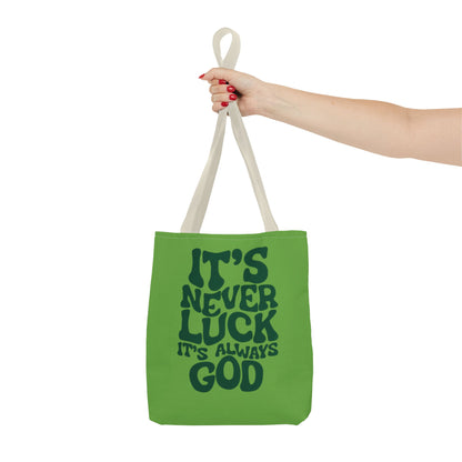 Faith Quote Tote Bag — "It's Never Luck, It's Always God" Cotton Tote