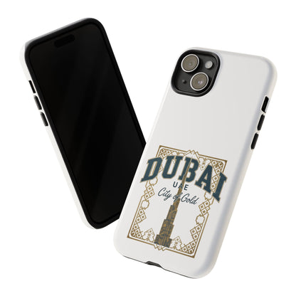 Dubai City of Gold Tough Phone Case — Protective Travel Phone Cover