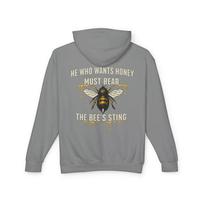 Bee Graphic Hoodie — "He Who Wants Honey Must Bear The Bee’s Sting" Lightweight Hooded Sweatshirt