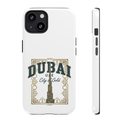 Dubai City of Gold Tough Phone Case — Protective Travel Phone Cover