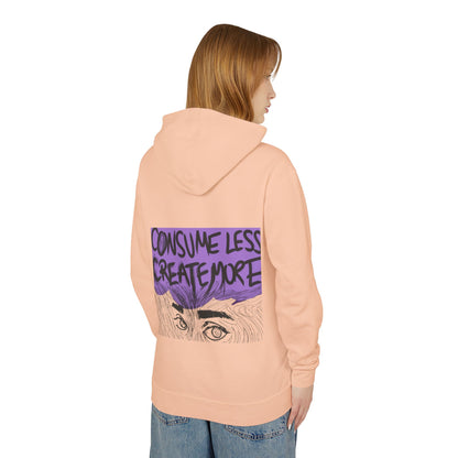 Hoodie — "Consume Less Create More" Art Print Lightweight Pullover