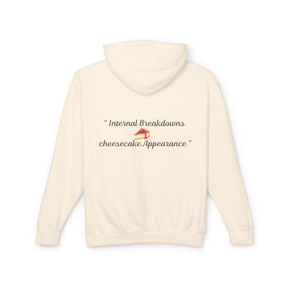 Lightweight Hoodie — “Internal Breakdowns, cheesecake Appearance” Back Print