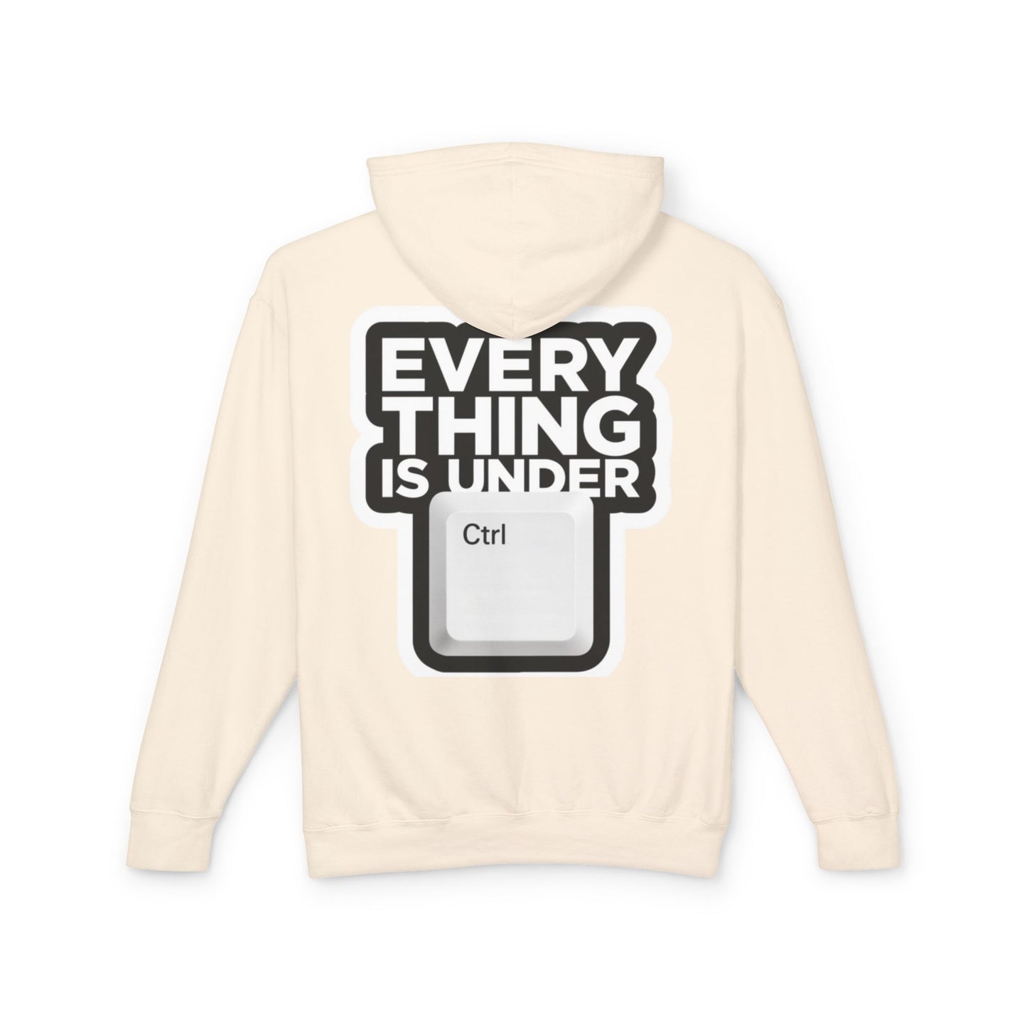 Everything Is Under Ctrl Hoodie — Funny Tech Keyboard Graphic Lightweight Hoodie