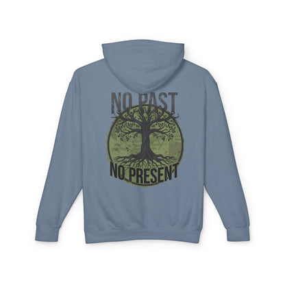Tree of Roots Hoodie — "No Past No Present" Environmental Graphic Hoodie