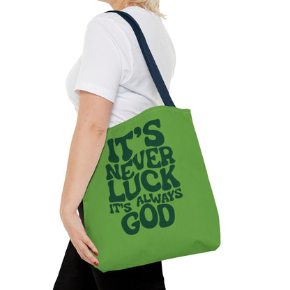 Faith Quote Tote Bag — "It's Never Luck, It's Always God" Cotton Tote