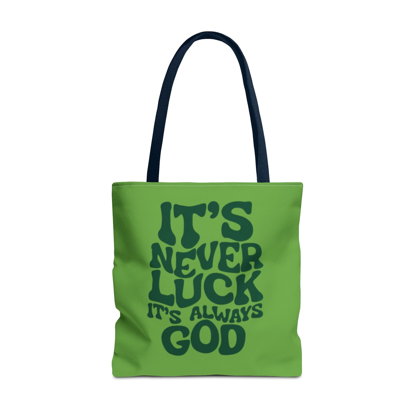 Faith Quote Tote Bag — "It's Never Luck, It's Always God" Cotton Tote