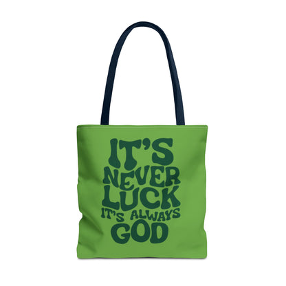 Faith Quote Tote Bag — "It's Never Luck, It's Always God" Cotton Tote