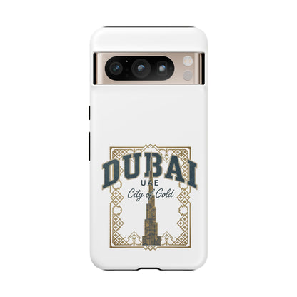 Dubai City of Gold Tough Phone Case — Protective Travel Phone Cover
