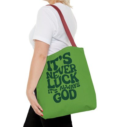 Faith Quote Tote Bag — "It's Never Luck, It's Always God" Cotton Tote