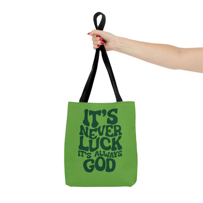 Faith Quote Tote Bag — "It's Never Luck, It's Always God" Cotton Tote