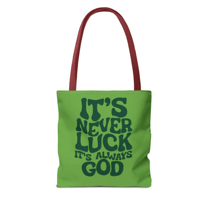 Faith Quote Tote Bag — "It's Never Luck, It's Always God" Cotton Tote