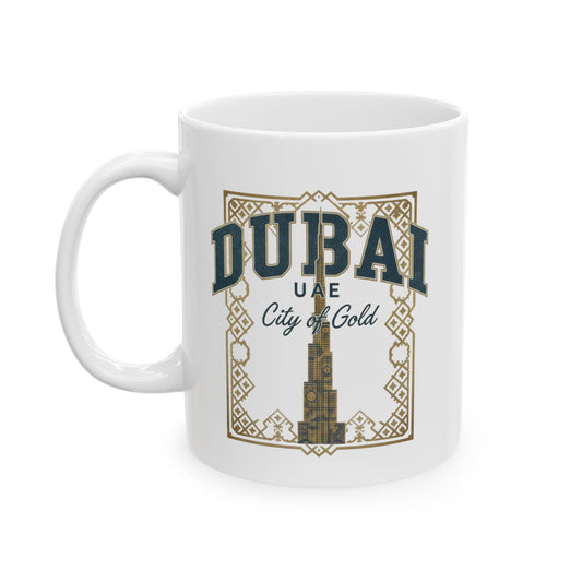 Dubai City of Gold Ceramic Mug – Burj Khalifa Souvenir Coffee Cup (11oz/15oz)