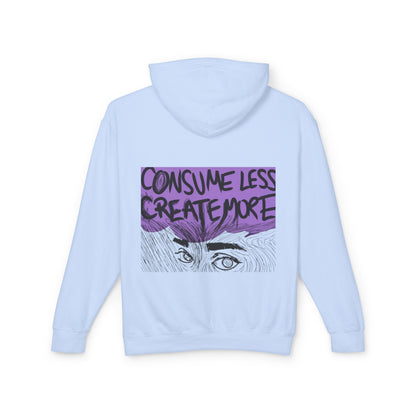Hoodie — "Consume Less Create More" Art Print Lightweight Pullover