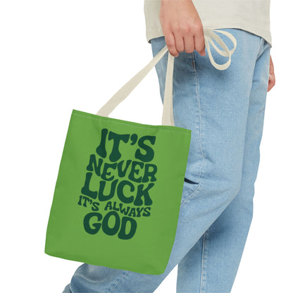 Faith Quote Tote Bag — "It's Never Luck, It's Always God" Cotton Tote