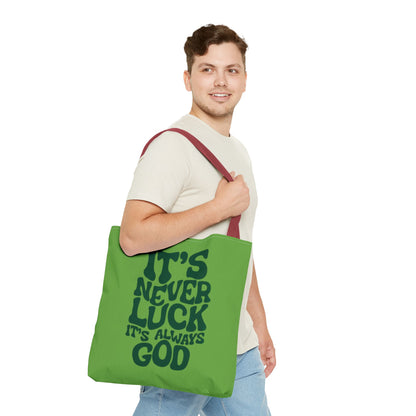 Faith Quote Tote Bag — "It's Never Luck, It's Always God" Cotton Tote