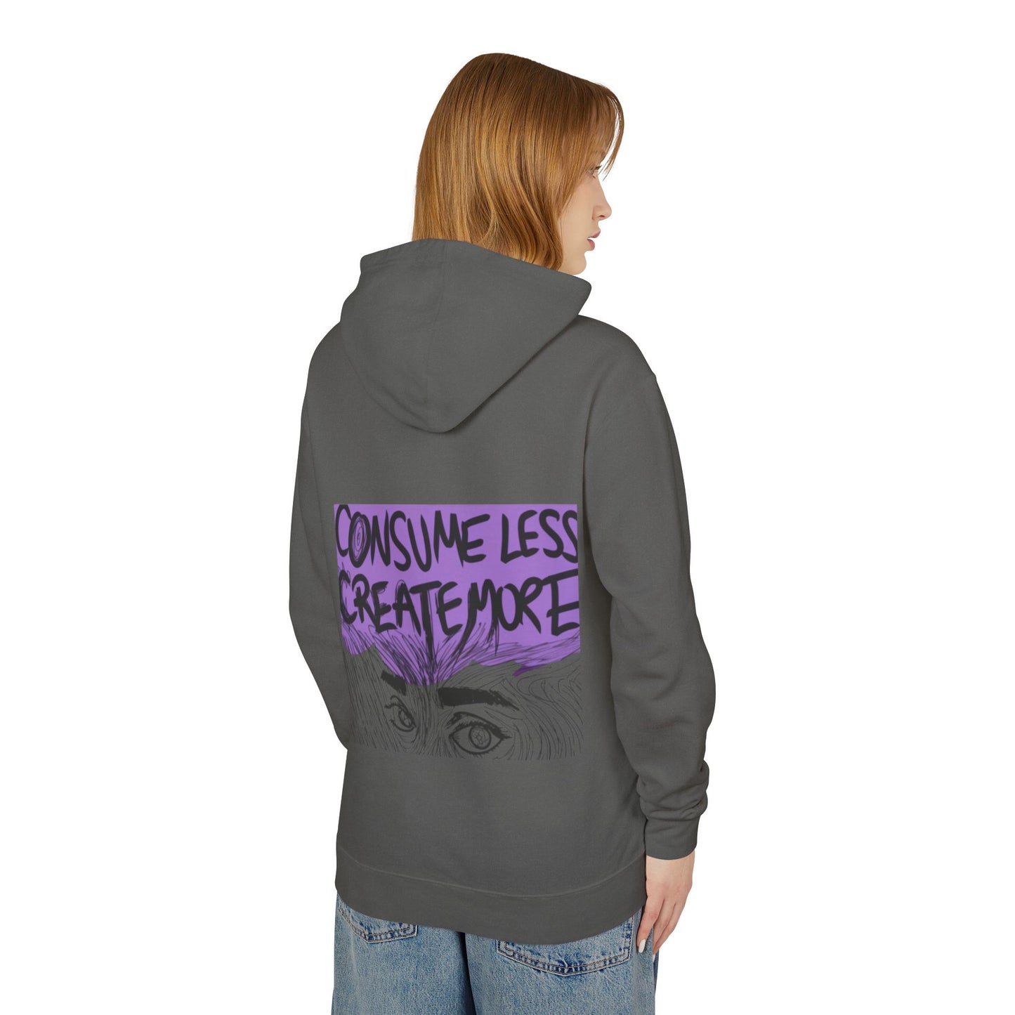 Hoodie — "Consume Less Create More" Art Print Lightweight Pullover