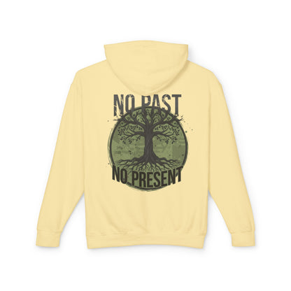 Tree of Roots Hoodie — "No Past No Present" Environmental Graphic Hoodie