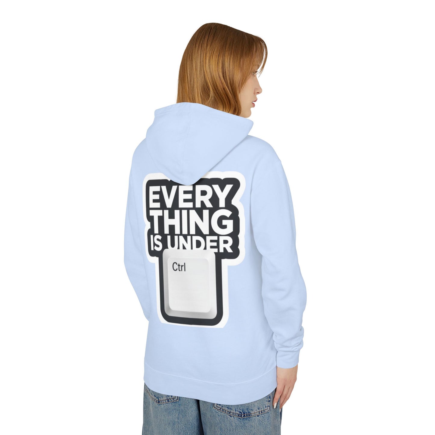 Everything Is Under Ctrl Hoodie — Funny Tech Keyboard Graphic Lightweight Hoodie