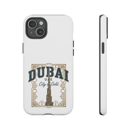Dubai City of Gold Tough Phone Case — Protective Travel Phone Cover
