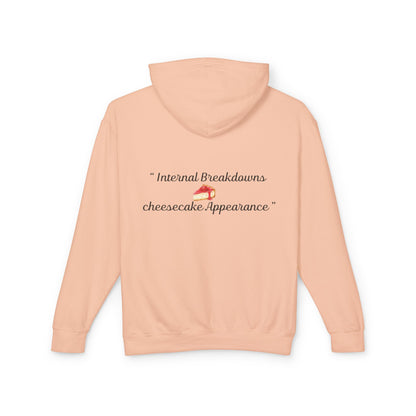 Lightweight Hoodie — “Internal Breakdowns, cheesecake Appearance” Back Print