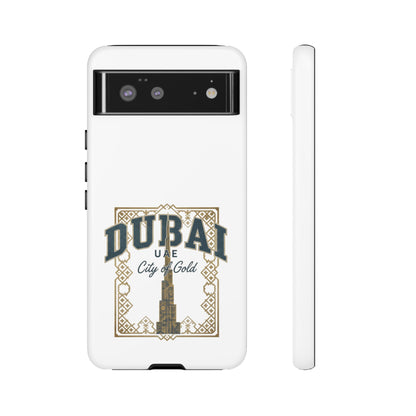 Dubai City of Gold Tough Phone Case — Protective Travel Phone Cover