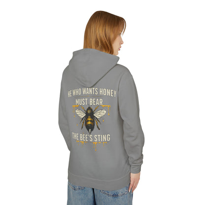 Bee Graphic Hoodie — "He Who Wants Honey Must Bear The Bee’s Sting" Lightweight Hooded Sweatshirt