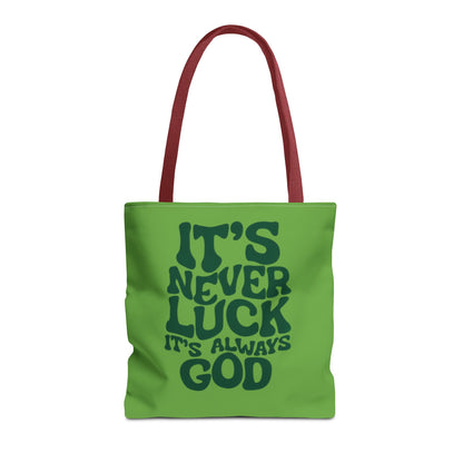 Faith Quote Tote Bag — "It's Never Luck, It's Always God" Cotton Tote