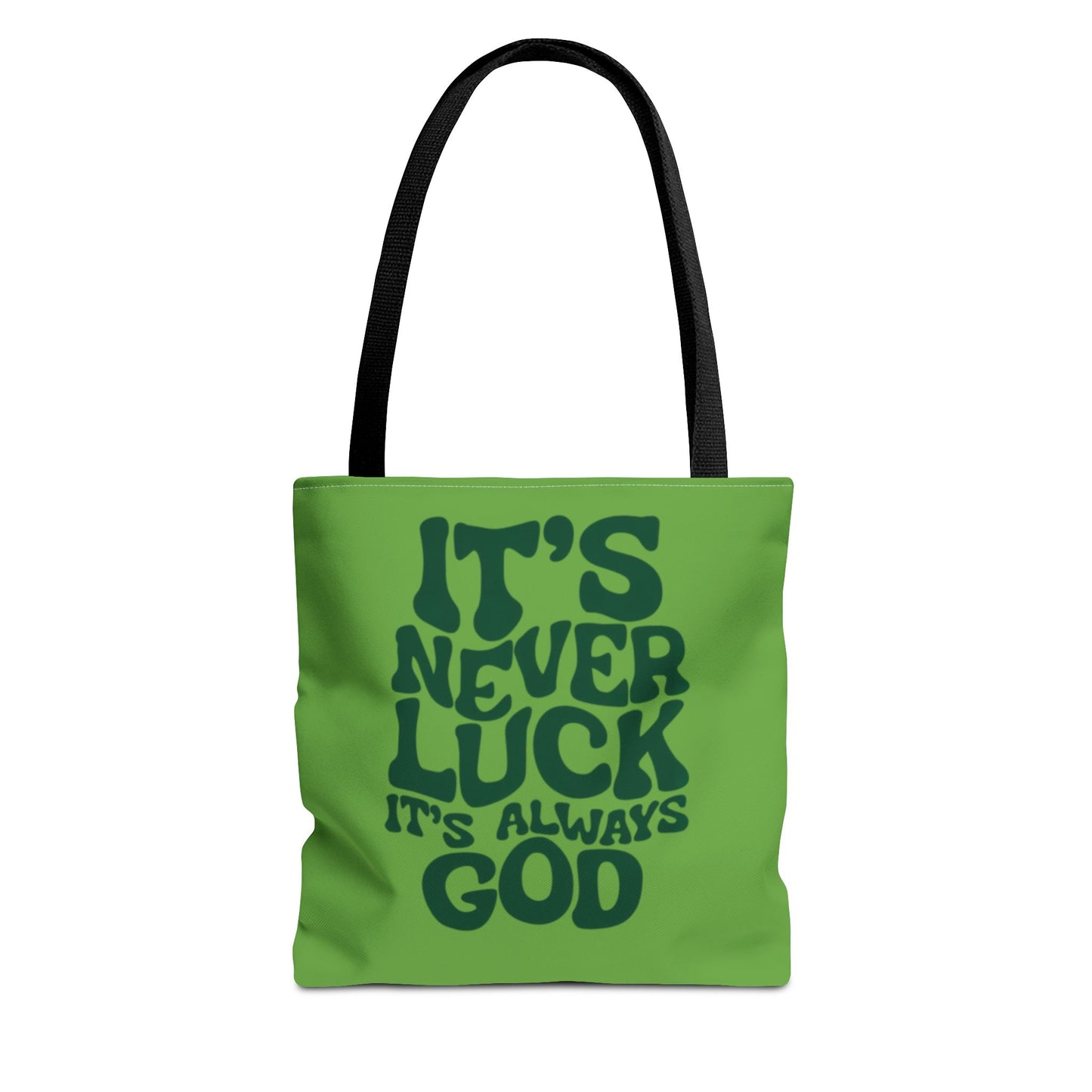 Faith Quote Tote Bag — "It's Never Luck, It's Always God" Cotton Tote