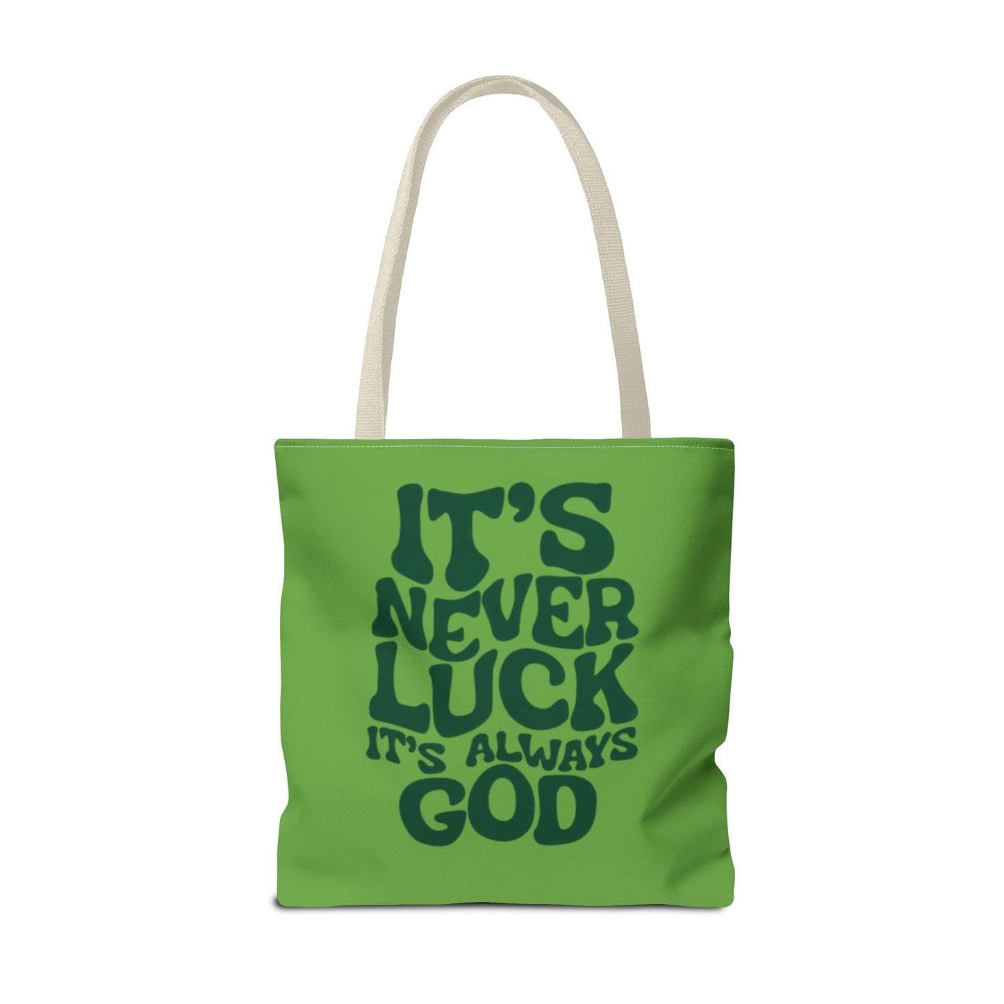 Faith Quote Tote Bag — "It's Never Luck, It's Always God" Cotton Tote