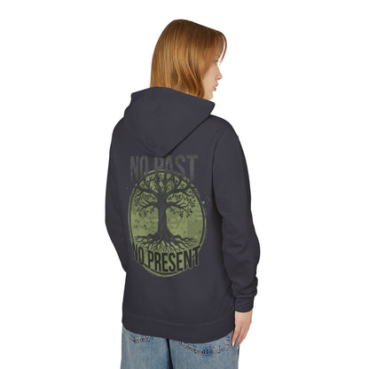 Tree of Roots Hoodie — "No Past No Present" Environmental Graphic Hoodie