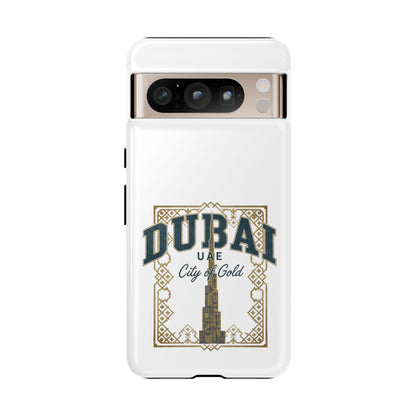 Dubai City of Gold Tough Phone Case — Protective Travel Phone Cover