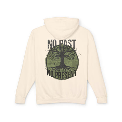 Tree of Roots Hoodie — "No Past No Present" Environmental Graphic Hoodie