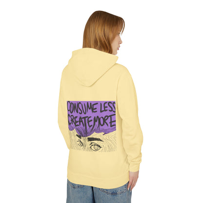 Hoodie — "Consume Less Create More" Art Print Lightweight Pullover