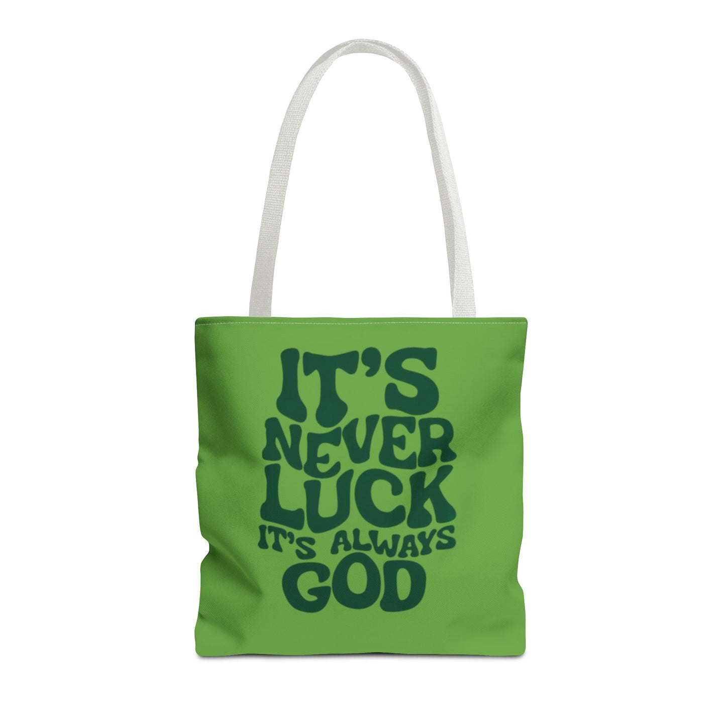 Faith Quote Tote Bag — "It's Never Luck, It's Always God" Cotton Tote
