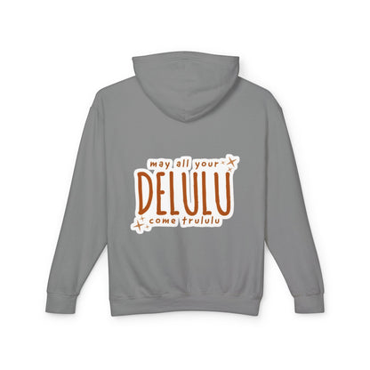 Delulu Hoodie — "may all your DELULU come trululu" Graphic Lightweight Hooded Sweatshirt