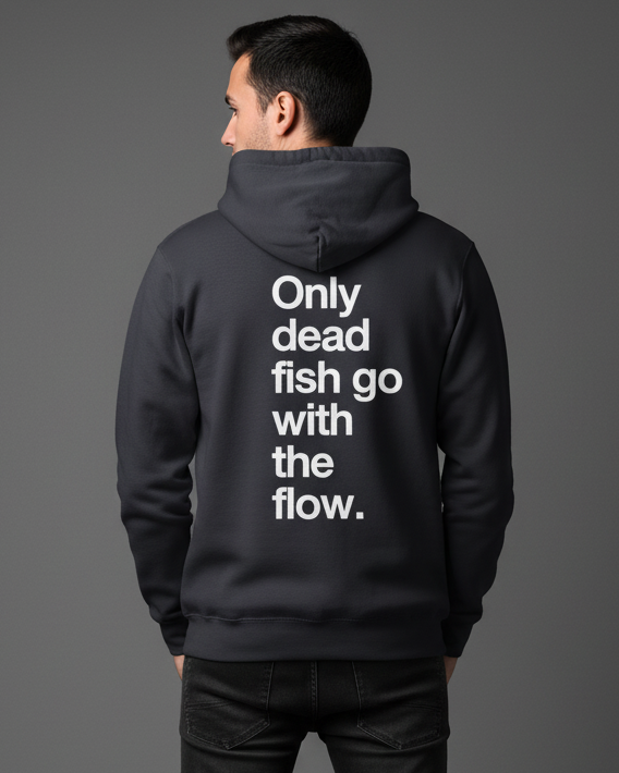 Only Dead Fish Hoodie Back